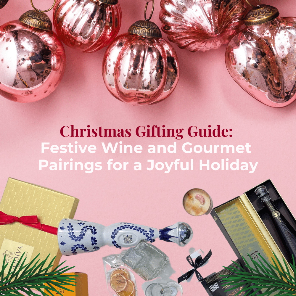 Christmas Gifting Guide: Festive Wine and Gourmet Pairings